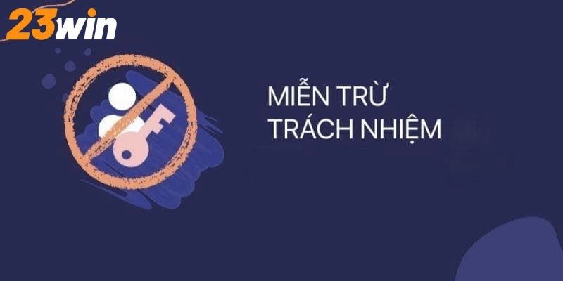 Giải đáp lợi ích trong miễn trừ trách nhiệm hôm nay