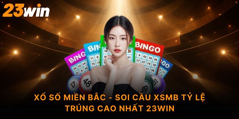 Xổ số miền Bắc